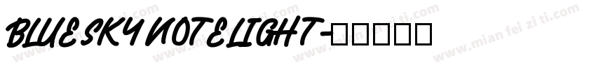 blue sky note light字体转换